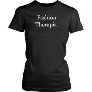 Fashion Therapist T-shirt